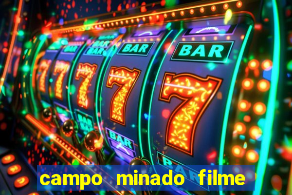 campo minado filme final explicado